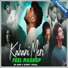 Kahani Meri Feel Mashup - Sunny Visual Mp3 Kahani Meri Feel Mashup - Sunny Visual Mp3